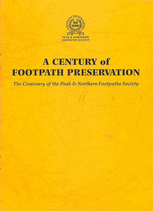 The front cover of the book, A Century of Footpath Preservation